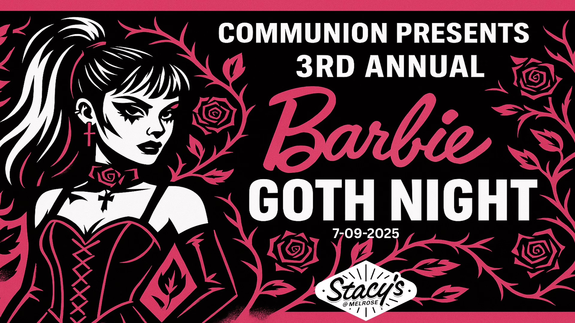 Communion - 3rd Annual Barbie Goth Night